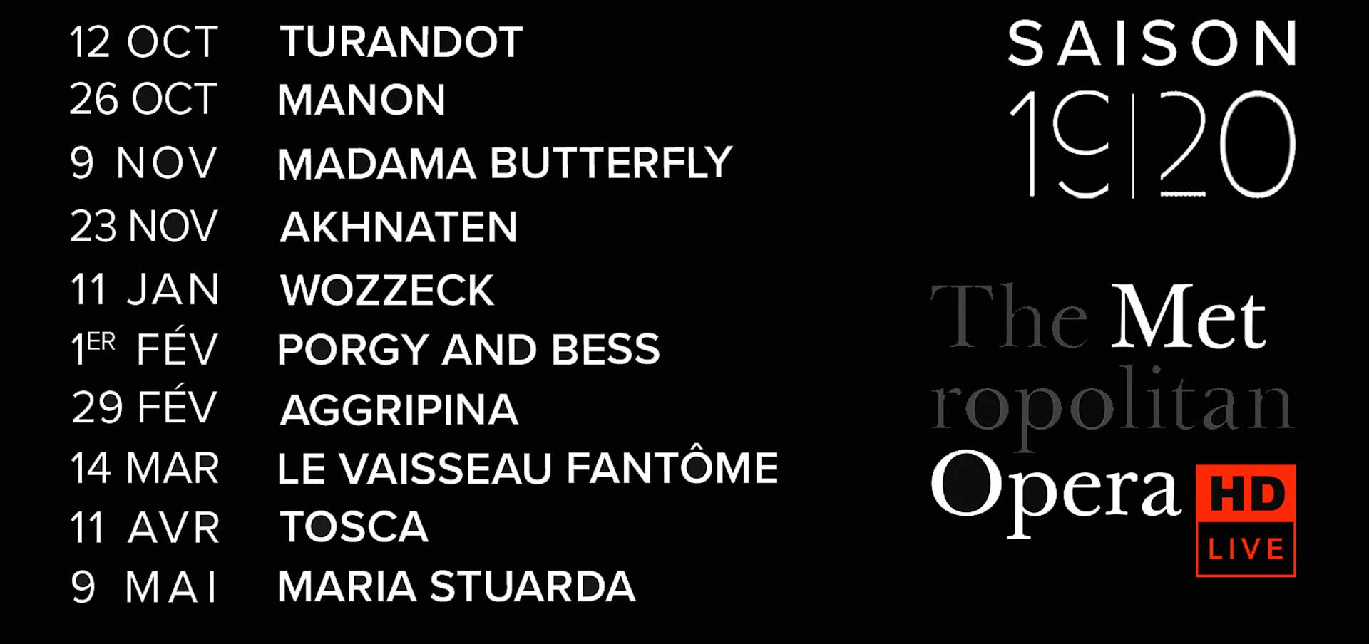 Les dix rendez-vous de la saison 2019-2020 avec le Met Opera de New York.. – - Les dix rendez-vous de la saison 2019-2020 avec le Met Opera de New York.. – -