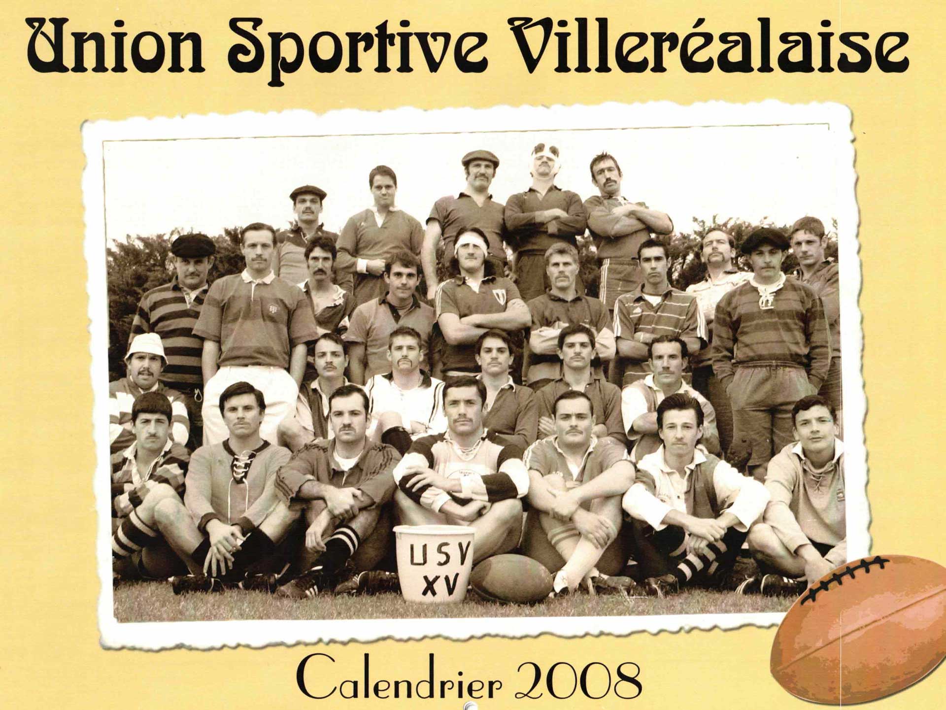 Le calendrier 2008 de l'US Villeréal Rugby - | Mémoire de Villeréal, Droits réservés